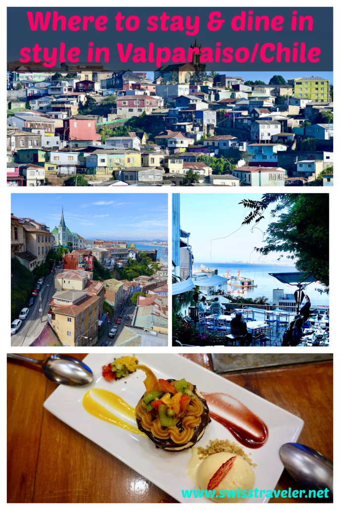 best hotel & restaurants Valparaiso/Chile