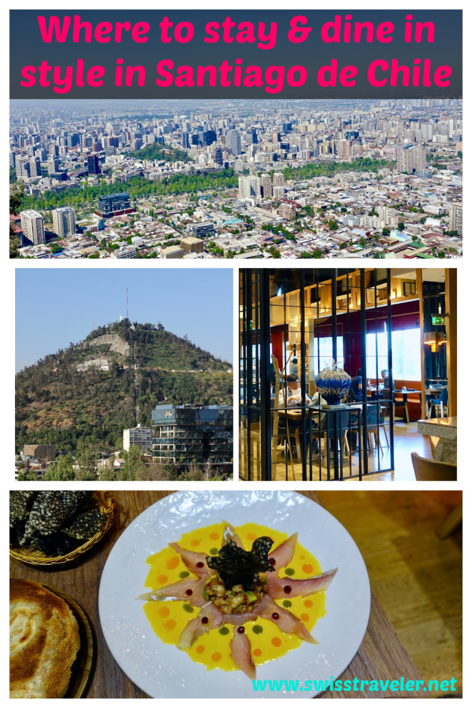 best hotel & restaurants Santiago de Chile